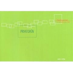 Privatgr�n. Kunst im privaten Raum: Privatgr�n 2004, Dachgarten: BD 3