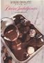 Madame Chocolate's Book of Divine Indulgences