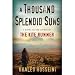 A Thousand Splendid Suns (First Editon)