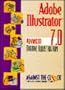 Adobe Illustrator 7.0: Advanced Digital Illustration (Against the Clock)
