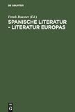 Produkt-Bild: Spanische Literatur - Literatur Europas: Wido Hempel zum 65. Geburtstag