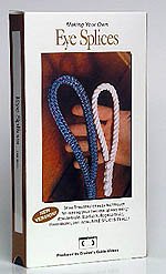 Making Your Own Eye Splices (VHS version)