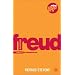 Sigmund Freud: Examining the Essence of His Contribution (Mind Shapers)