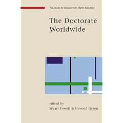 The Doctorate Worldwide (SRHE and Open University Press Imprint)