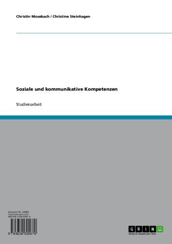 Soziale und kommunikative Kompetenzen (German Edition)