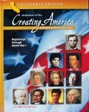 Creating America - California Edition: A History of the United States (Beginnings Through World War I)
