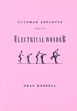 Ottmar Anschütz and his electrical wonder