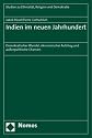 Indien im neuen Jahrhundert: Demokratischer Wandel, ökonomischer Aufstieg und außenpolitische Chancen
