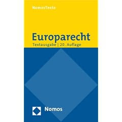 Europarecht: Textausgabe mit einer Einf�hrung von Prof. Dr. Roland Bieber, Rechtsstand: 20091201