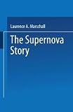 The supernova story