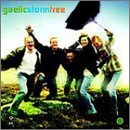 Gaelic Storm -  Tree