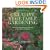 Creative Vegetable Gardening: Growing Vegetables with Flowers in the Classic Tradition