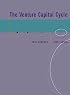 The Venture Capital Cycle, 2nd Edition