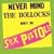 Never Mind The Bollocks Here's The Sex Pistols