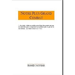 Notre Plus Grand Combat - Islam et Reussite