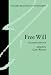 Free Will (Oxford Readings in Philosophy)