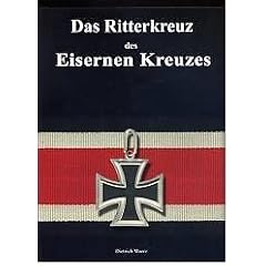 Das Ritterkreuz des Eisernen Kreuzes