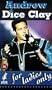 Andrew Dice Clay: For Ladies Only [VHS]