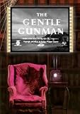 The Gentle Gunman