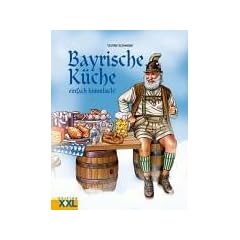 Bayrische K�che einfach himmlisch!