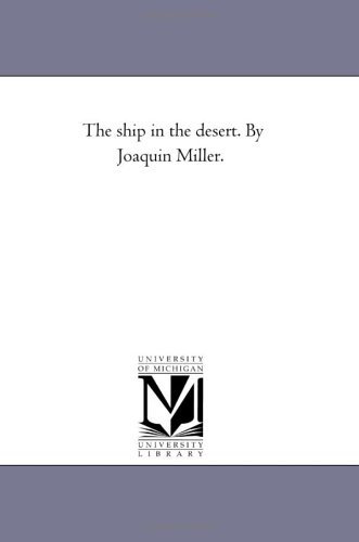  Joaquin Miller