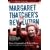 Margaret Thatcher's Revolution: How it Happened and What it Meant
