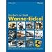 Wanne-Eickel. Das Buch zur Stadt: Mythen, Kult, Rekorde: Eine Zeitreise durchs Herz des Ruhrgebiets