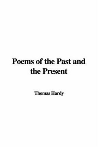 Poems Of The Past And The Present