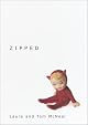 Zipped (Readers Circle (Paperback))