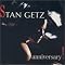 Best Stan Getz, in order (more or less)