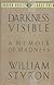 Darkness Visible: A Memoir of Madness (Vintage)