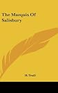 The Marquis of Salisbury (The Prime ministers of England : a series of political biographies)