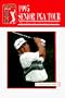 1995 Senior Pga Tour: Officialmedia Guide of the Senior Pga Tour