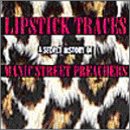 Lipstick Traces - A Secret History of Manic Street Preachers (Digipak)