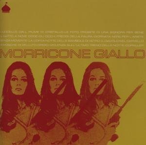 Ennio Morricone - Morricone Giallo - Zortam Music