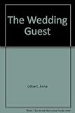 The wedding guest