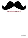 The inspirational moustache
