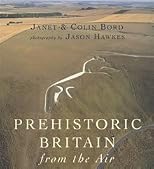 Prehistoric Britain from the Air