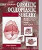 Cosmetic Oculoplastic Surgery: Eyelid, Forehead, and Facial Techniques
