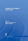 Football : from England to the world