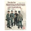 Deutsche Heeresuniformen und Ausr�stung: 1939-1945