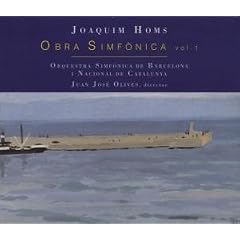 Joaquim Homs Obra Simfònica 1 by Orquestra Simfònica de Barcelona i Nacional de Catalunya, Joaquim Homs, and Juan José Olives
