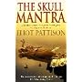 The Skull Mantra