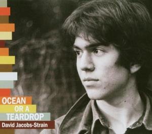 David Jacobs Strain - Ocean Or a Teardrop - Zortam Music