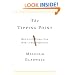 The Tipping Point: How Little Things Can Make a Big Difference