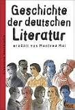 Geschichte der deutschen Literatur - Manfred Mai