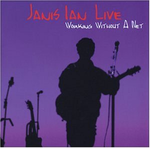 Janis Ian - Working Without a Net - Zortam Music