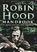 The Robin Hood Handbook: The Outlaw in History, Myth and Legend