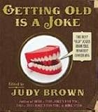 Getting Old Is a Joke