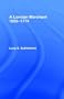 London Merchant 1695-1774: A London Merchant